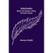 Interludes; being Two Essays, a Story, and Some Verses