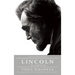 Lincoln: The Screenplay