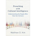 Preaching with Cultural Intelligence: Understanding the People Who Hear Our Sermons