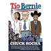 Tío Bernie: The Inside Story of How Bernie Sanders Brought Latinos Into the Political Revolution
