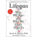 Lifespan: Why We Age--And Why We Don't Have to