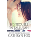 His Trouble in Tallulah