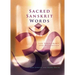 Sacred Sanskrit Words: For Yoga, Chant, and Meditation