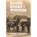 Blood, Booze and Whores: The History of Salida, Colorado