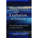 Blasphemy and Exaltation in Judaism