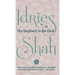 The Elephant in the Dark: Christianity, Islam and the Sufis