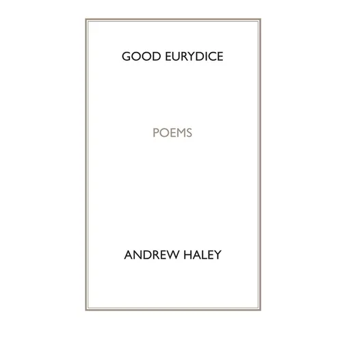 Good Eurydice