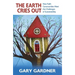 The Earth Cries Out: How Faith Communities Meet the Challenges of Sustainability