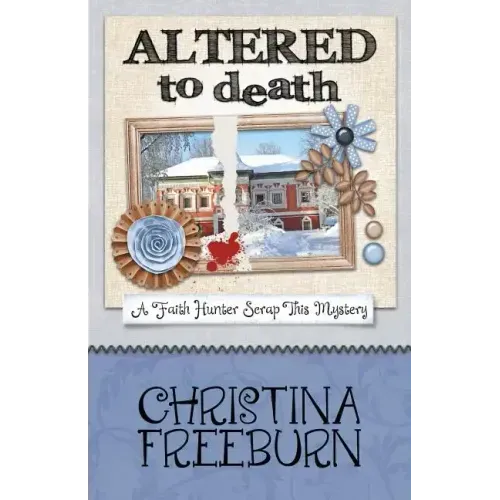 Altered to Death