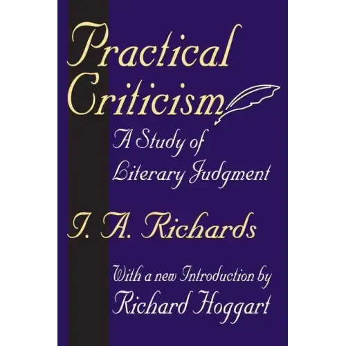 Practical Criticism: A Study of Literary Judgment