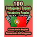 100 Portuguese/English Vocabulary Puzzles: Learn Portuguese By Doing FUN Puzzles!, 100 8.5 x 11 Crossword Puzzles With Clues In English, Answers in Po