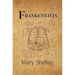 Frankenstein (A Reader's Library Classic Hardcover)