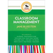 The Best of Corwin: Classroom Management