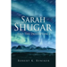 Sarah Shugar: And the Inheritance