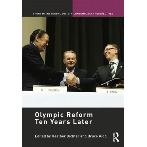 Olympic Reform Ten Years Later