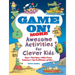 Game On! More Awesome Activities for Clever Kids