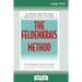 The Feldenkrais Method (16pt Large Print Edition)