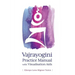 Vajrayogini Practice Manual with Visualization Aids