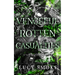 Vengeful Rotten Casualties