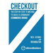 Checkout: The Step-by-Step, 7C Method to Build a Dominant Ecommerce Brand