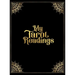My Tarot Readings: A Journal To Track Insights And Interpretations From Your Tarot Practice