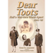 Dear Toots: Half a War-torn World Apart, 1941-'45