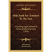 Help Book for Travelers to the East: Including Egypt, Palestine, Turkey, Greece and Italy (1870)