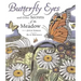 Butterfly Eyes and Other Secrets of the Meadow