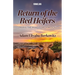 Return of the Red Heifers