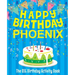 Happy Birthday Phoenix - The Big Birthday Activity Book: Personalized Children's Activity Book