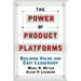 The Power of Product Platforms