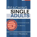 Reaching Single Adults: An Essential Guide for Ministry