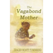The Vagabond Mother