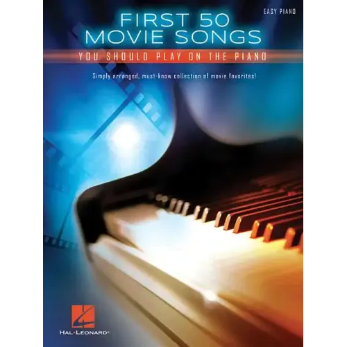 First 50 Movie Songs You Should Play on the Piano