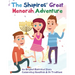 The Shapiros' Great Menorah Adventure: An Original Illustrated Story Celebrating Hanukkah and Its Traditions