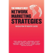 The World's Best Network Marketing Strategies