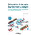 Guía práctica de las reglas Incoterms 2020. Derechos y obligaciones sobre las mercancías en el comercio internacional