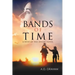 Bands of Time