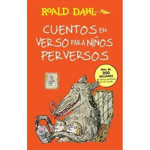 Cuentos En Verso Para Niños Perversos / Revolting Rhymes: Coleccion Dahl