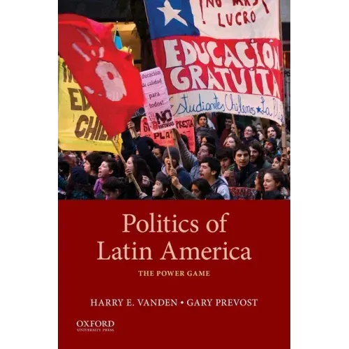 Politics of Latin America: The Power Game