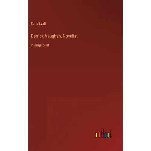 Derrick Vaughan, Novelist: in large print
