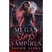 Megan Slays Vampires: A Vampire Shifter Romance