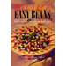 More Easy Beans: Quick and tasty bean, pea and lentil recipes