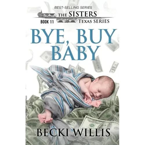 Bye, Buy Baby
