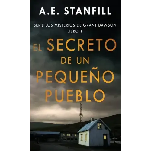 El Secreto de un Pequeño Pueblo