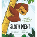 Sloth Went