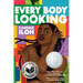 Every Body Looking