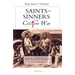 Saints and Sinners in the Cristero War: Stories of Martyrdom from Mexico