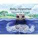 Baby Hippomus Discovers Her Strength
