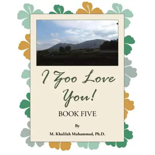 I Zoo Love You!: Book Five